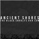 Ancient Shores - The Black Engulfs Our Sun