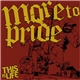 More To Pride - This Is Life