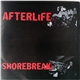 Afterlife / Shorebreak - Split