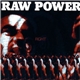 Raw Power - Fight