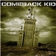 Comeback Kid - Broadcasting...