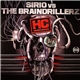 Sirio vs The Braindrillerz - HC Underground