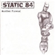 Static 84 - Another Funeral