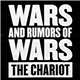 The Chariot - Wars And Rumors Of Wars