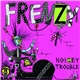 Frenzy - Noizey Trouble