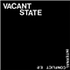 Vacant State - Internal Conflict E.P.