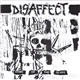 Disaffect - Home Of The Slave