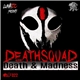 Deathsquad - Death & Madness