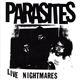 Parasites / Mourning Noise - Live Nightmares