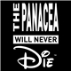 Panacea, The - The Panacea Will Never Die EP