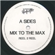 A Sides - Mix To The Max