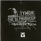 Tymon / The DJ Producer - Never Look Back / The Difference Between