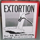 Extortion - Du Är Den Sämsta Mannen (You Are The Worst Man) Split EP