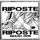 Riposte - Demo 2015