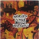 Scraps And Heart Attacks - Scraps And Heart Attacks