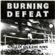 Burning Defeat - Singlin' Out The Aims