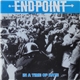 Endpoint - In A Time Of Hate