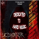 Dedicator - Dedicated To Hard Music