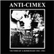 Anti Cimex - Victims Of A Bomb Raid 1982-1984