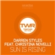 Darren Styles Feat. Christina Novelli - Sun Is Rising