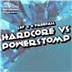 Jay G & Freefall - Hardcore vs Powerstomp