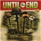 Until The End - The Blind Leading The Lost