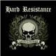 Hard Resistance - Lawless & Disorder