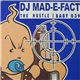 DJ Mad-E-Fact - The Hustle